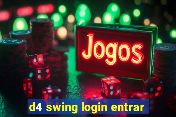 d4 swing login entrar